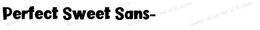 Perfect Sweet Sans字体转换